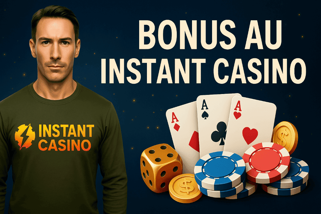 Meilleur Instant-Casino en Ligne avec no Deposit Bonus pour les Joueurs de la France